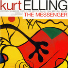 Kurt Elling - The Messenger