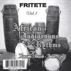 FRITETE (African indigenous Rhythms)