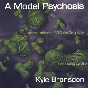 A Model Psychosis