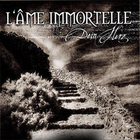 L'ame Immortelle - Dein Herz (CDM)