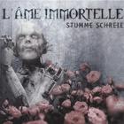 L'ame Immortelle - Stumme Schreie (Maxi)
