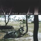 L.J. Booth - The Ox That Pulls the Cart