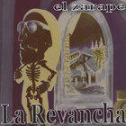 La Revancha - El Zarape