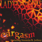 Ladyfingers - Eargasm