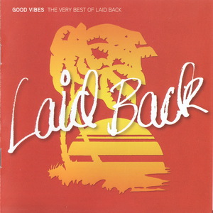 Good Vibes (The Very Best Of Laid Back) CD2