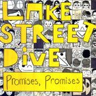 Lake Street Dive - Promises, Promises