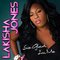 LaKisha Jones - So Glad I'm Me
