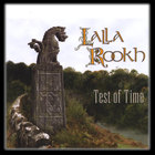 Lalla Rookh - Test of Time