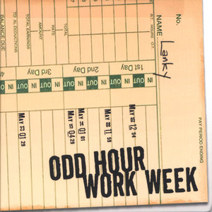 Odd Hour Work Week