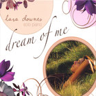 Lara Downes - Dream of Me