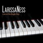 Larissa Ness - Live at the Bugle Boy