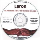 Laron - Teach Me How to Hand Dance