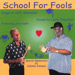 School For Fools, Songs By Jeff Alexander