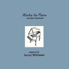 Works for Piano and Other Instruments