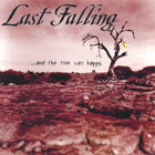 Last Falling - ...And The Tree Was Happy.