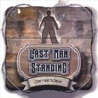 Last Man Standing - Don't Hurt to Dream