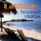 Latitude - Permanent Vacation