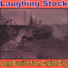Laughing Stock - Long Busride from Capital City