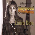Laura Dare - Boyhood Shadows Soundtrack