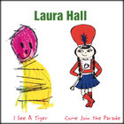 Laura Hall - I See A Tiger/Come Join the Parade