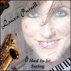 Laura Pursell - It Had To Be Swing