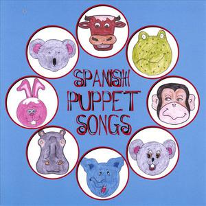 Spanish Puppet Songs