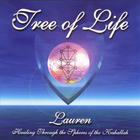 Lauren Pomerantz - Tree of Life - Healing Through the Spheres of the Kaballah