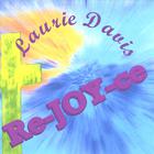 Laurie Davis - Re-JOY-ce