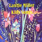 Laurie Miller - Kids Songs