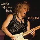 Laurie Morvan Band - Fire It Up!