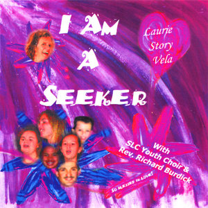 I Am A Seeker