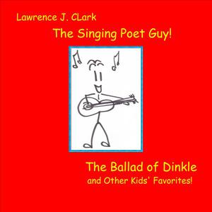 The Ballad of Dinkle and Other Kids' Favorites