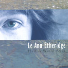Le Ann Etheridge - Half A World Away