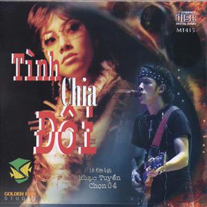 Tinh Chia Doi Vol. IV