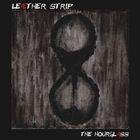 Leæther Strip - The Hourglass