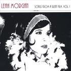 Leah Morgan - Songs From a Silent Film, Volume 1
