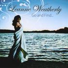 Leanne Weatherly - Go and Find