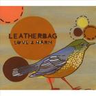 Leatherbag - Love & Harm