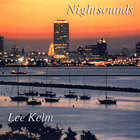 Lee Kelm - Nightsounds