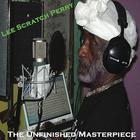 Lee "Scratch" Perry - The Unfinished Master Piece