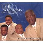 Lee Williams & the Spiritual QC's - So Much To Be Thankful For