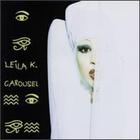 Leila K. - Carousel