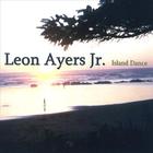 Leon Ayers Jr - Island Dance