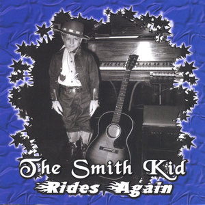 The Smith Kid Rides Again