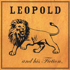 Leopold and his Fiction - Leopold and his Fiction