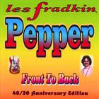 Les Fradkin - Pepper Front To Back