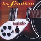 Les Fradkin - Jangleholic