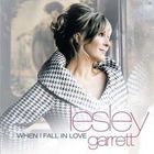 Lesley Garrett - When I Fall In Love