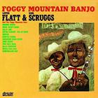 Lester Flatt & Earl Scruggs - Foggy Mountain Banjo
