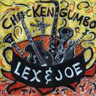 LEX & JOE - Chicken Gumbo
